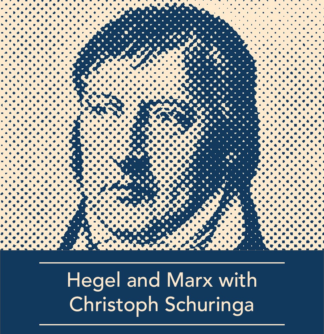 Hegel and Marx