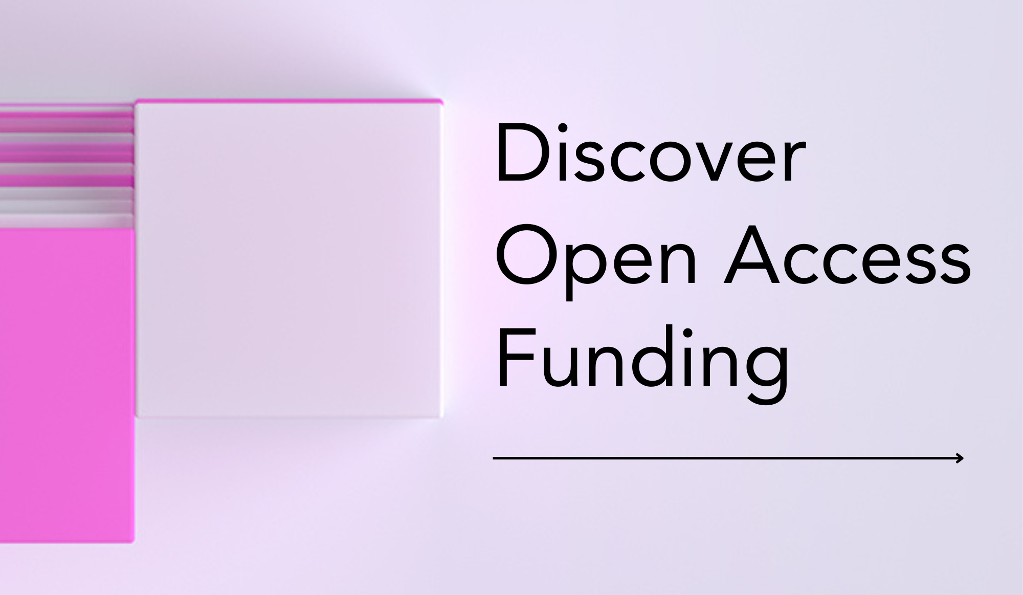 Discover open access funding