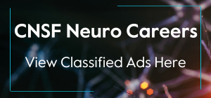 CNSF Neuro Careers