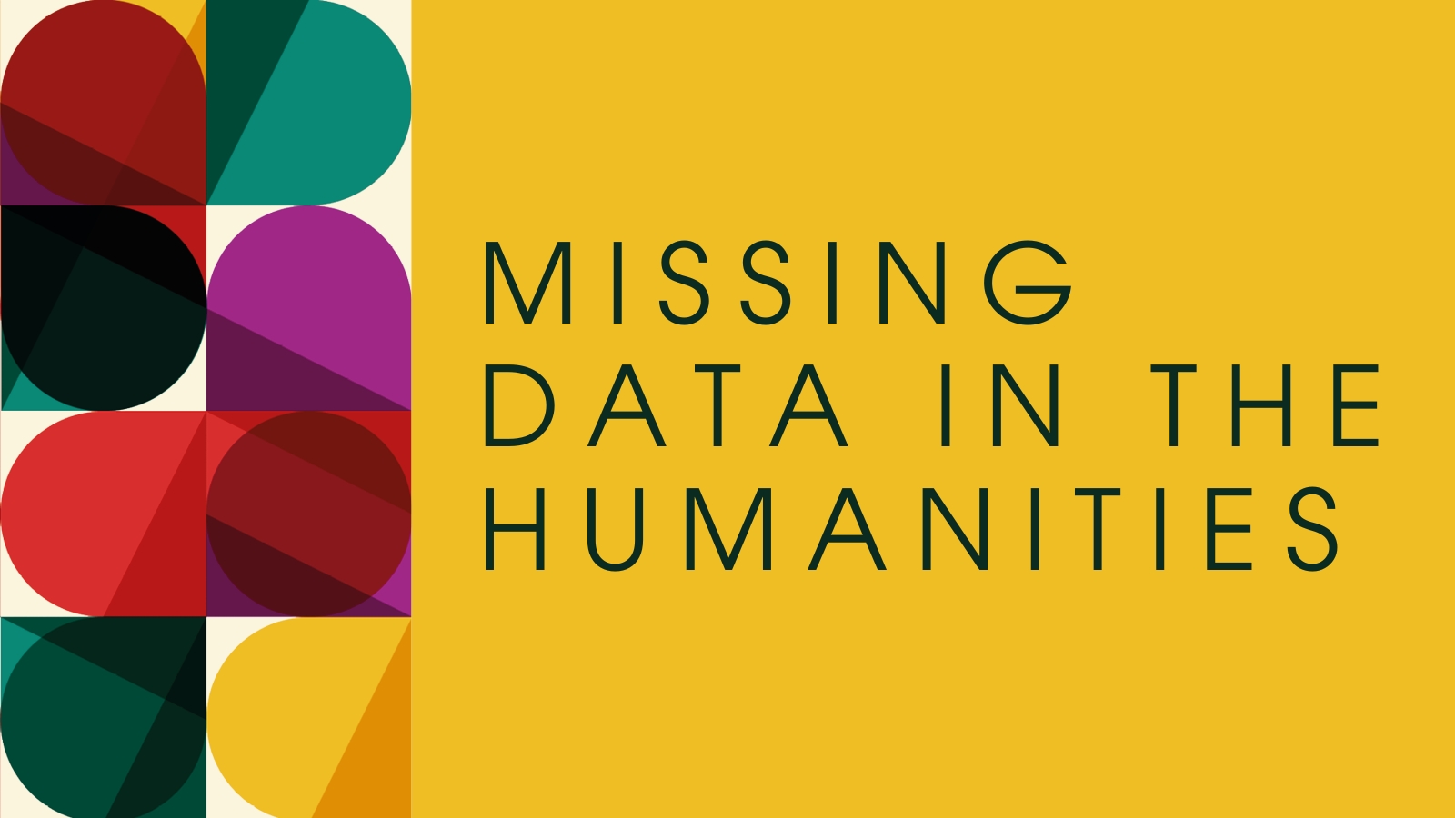 Missing Data in the Humanities