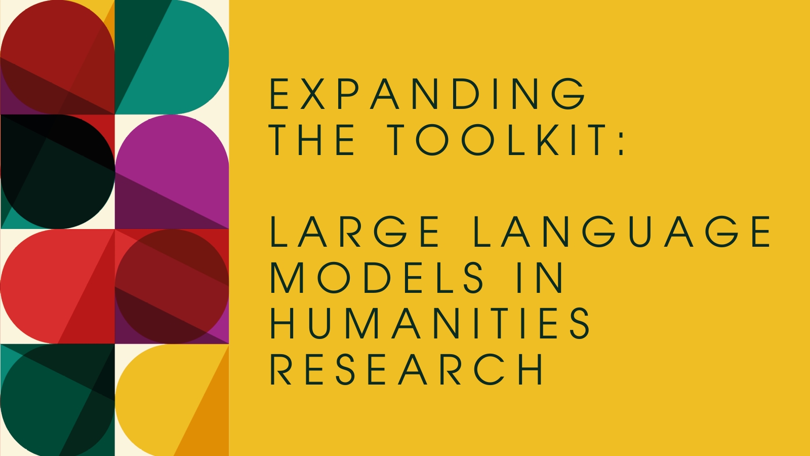 Expanding the Toolkit: Large Language Models in Humanities Research