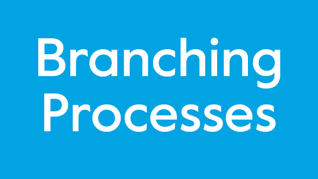 August 2025: Branching Processes