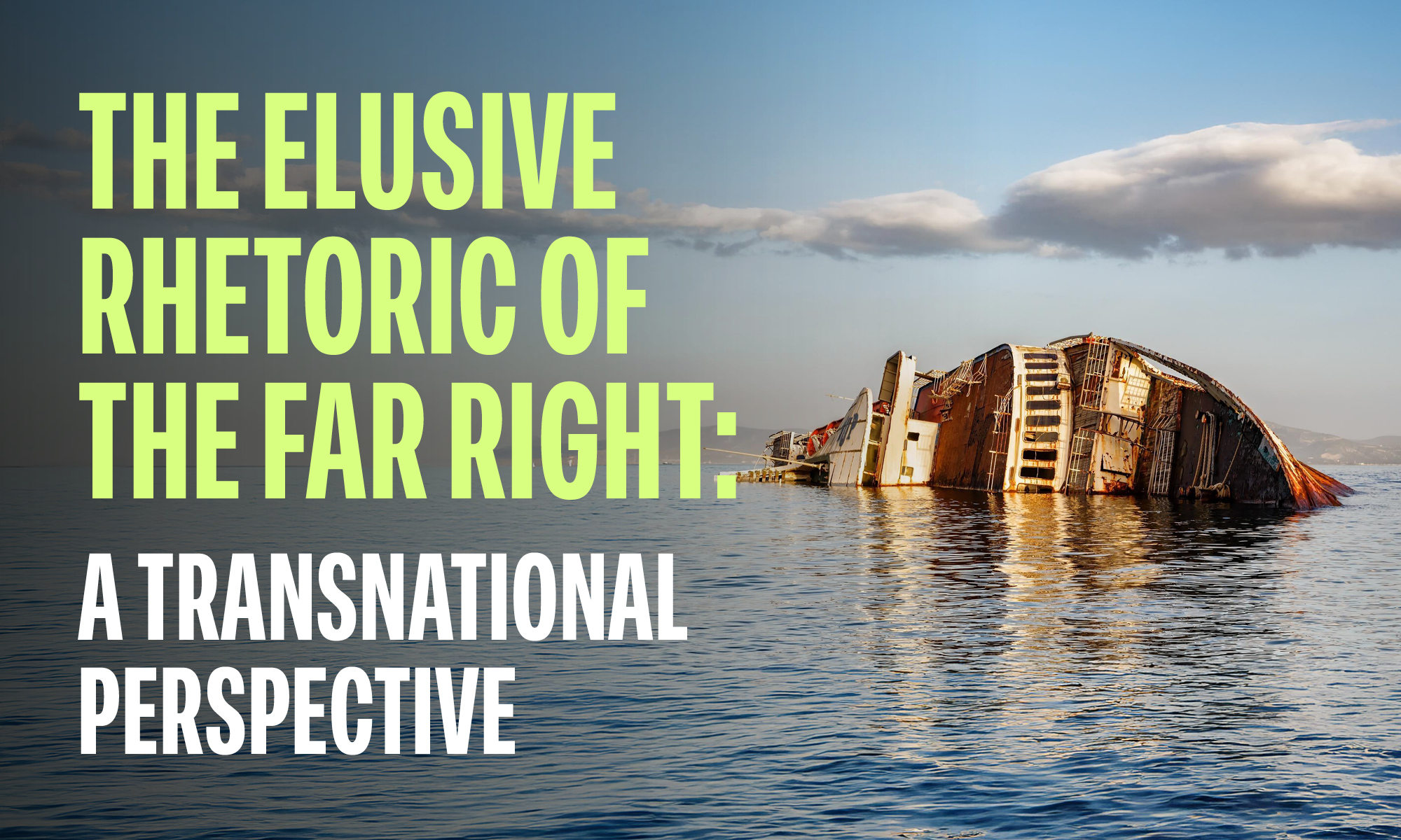 The Elusive Rhetoric of the Far Right