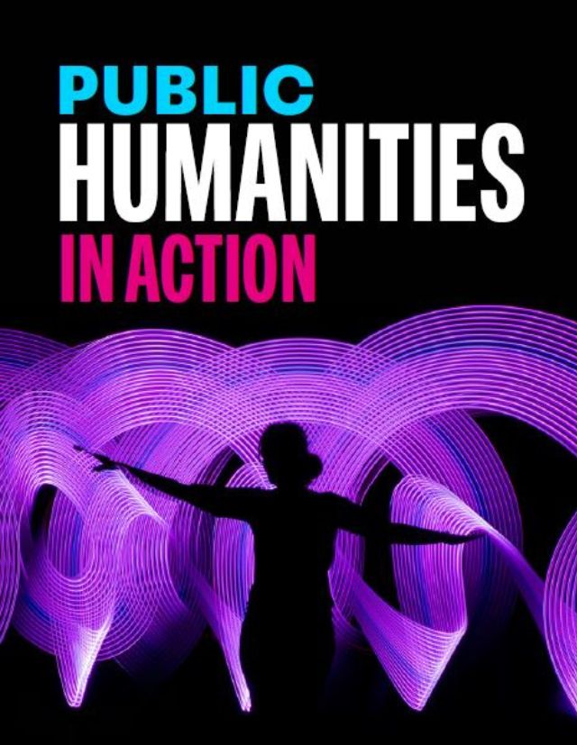 Public Humanities In Action