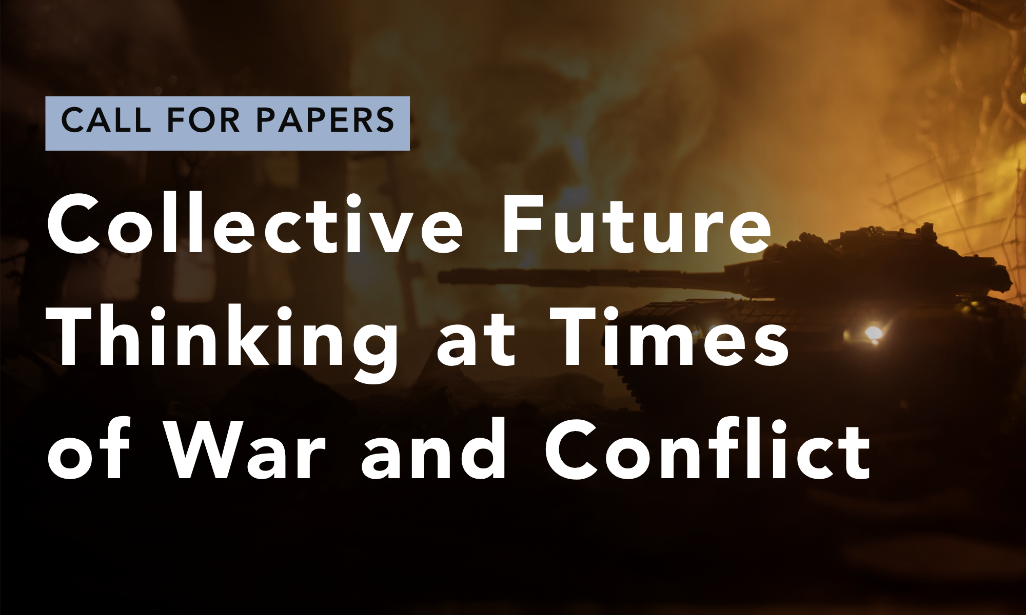 Collective Future Thinking at Times of War and Conflict