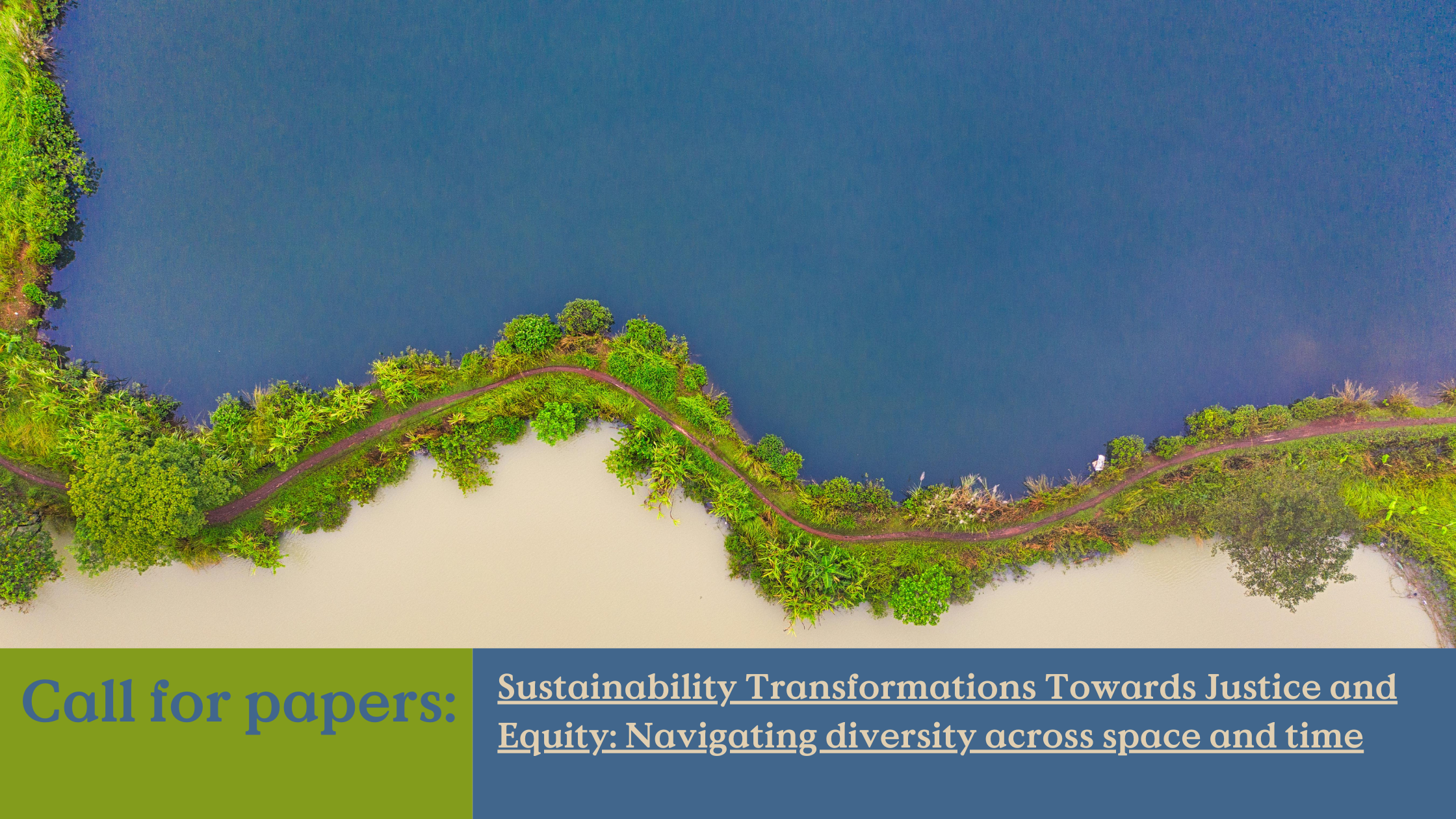 Sustainability Transformations Towards Justice and Equity: Navigating diversity across space and time
