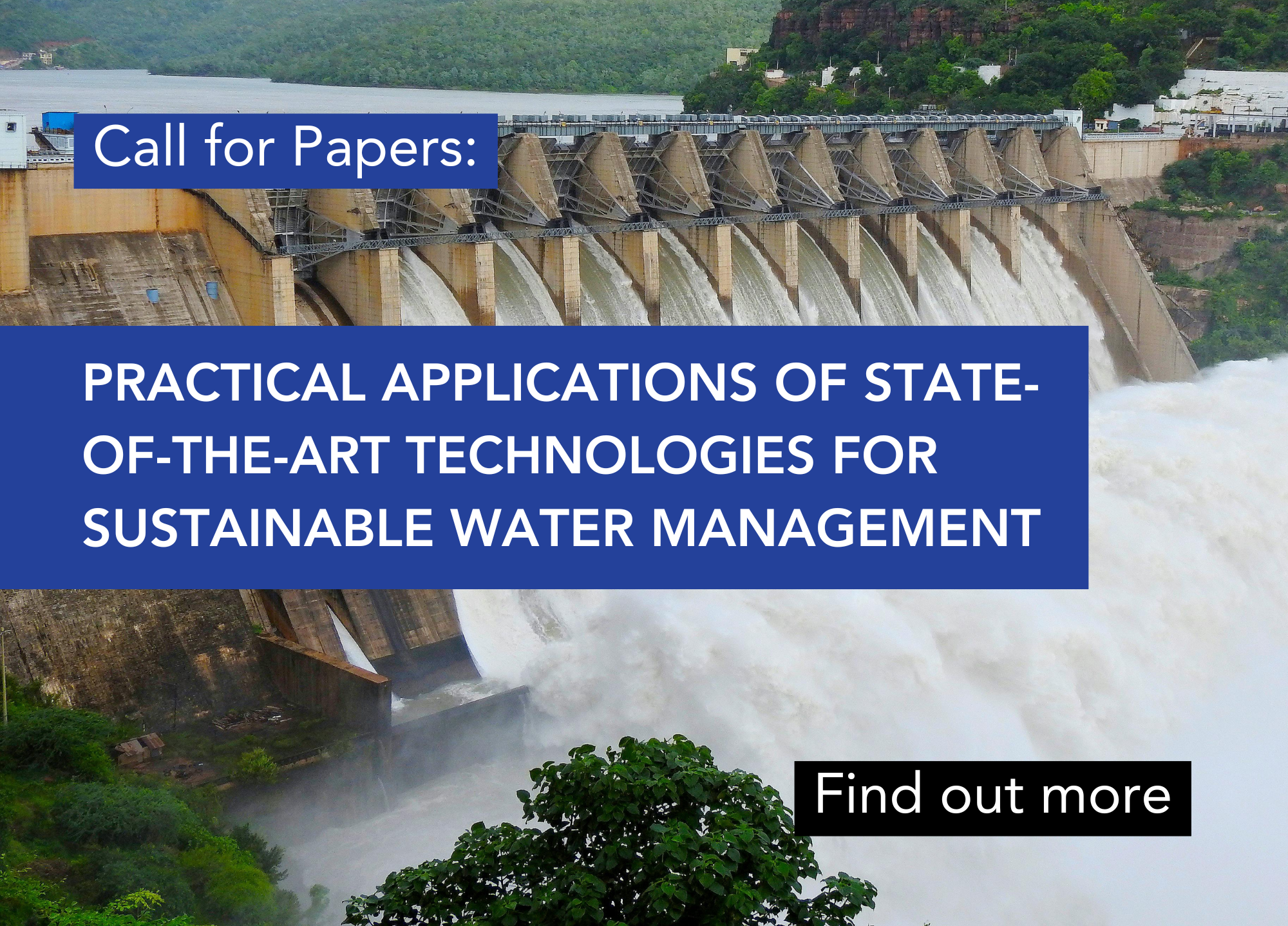 Practical Applications of State-of-the-Art Technologies for Sustainable Water Management
