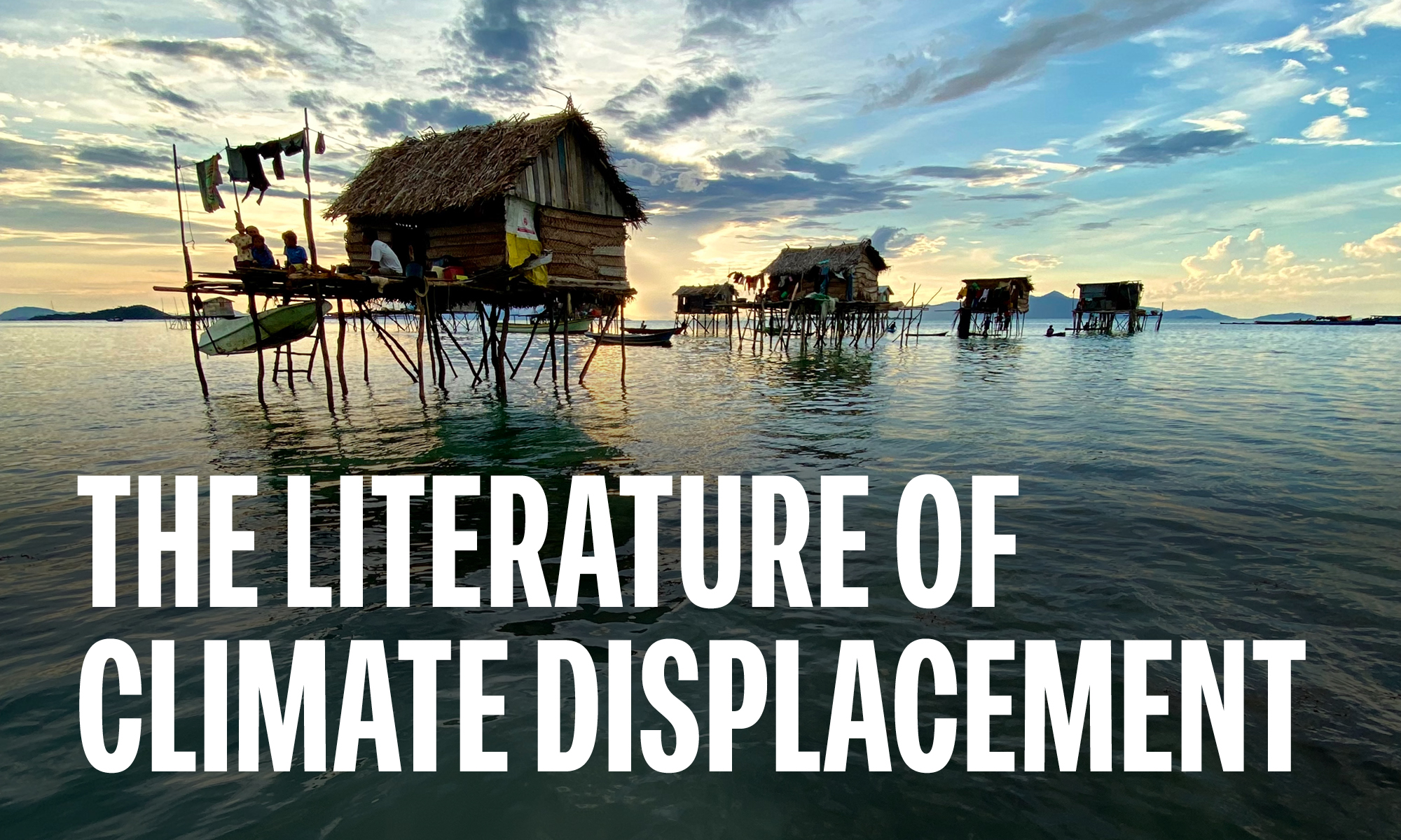 The Literature of Climate Displacement