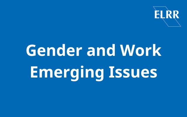 Gender and Work Emerging Issues