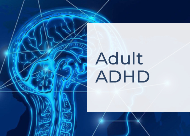Adult ADHD