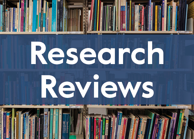 Research Reviews